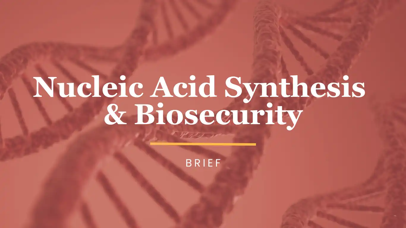 Nucleic Acid Synthesis & Biosecurity (2)