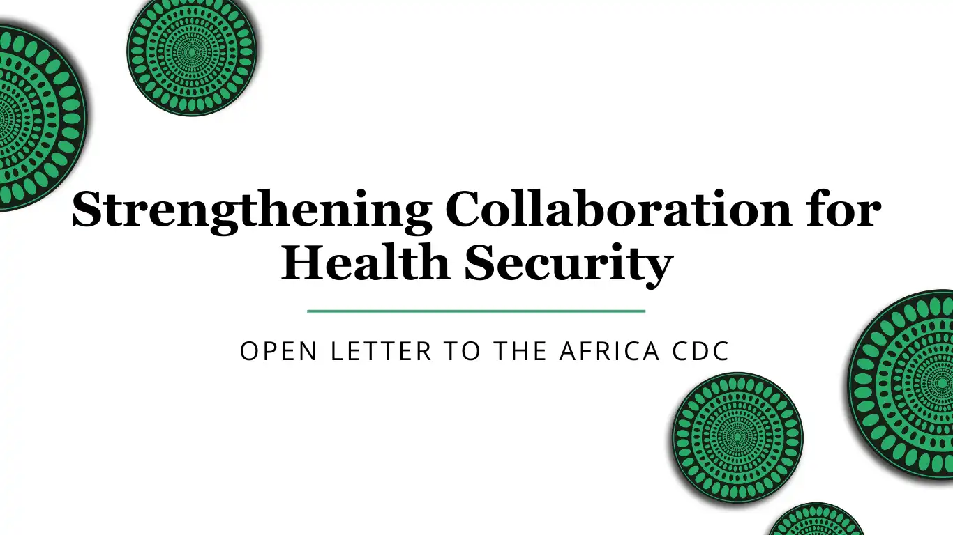 Strengthening Collaboration for Health Security — Open Letter to the Africa CDC