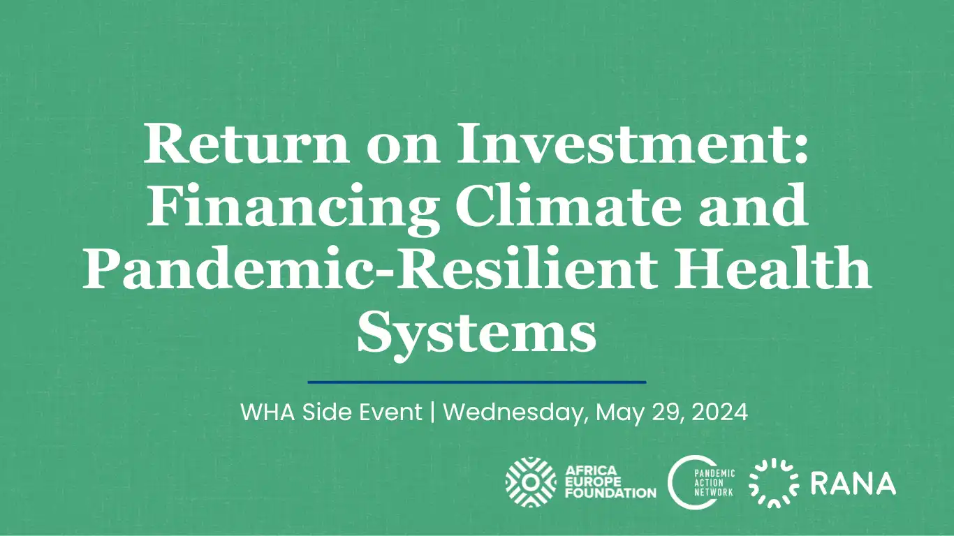 Return on Investment: Financing Climate- and Pandemic-Resilient Health Systems