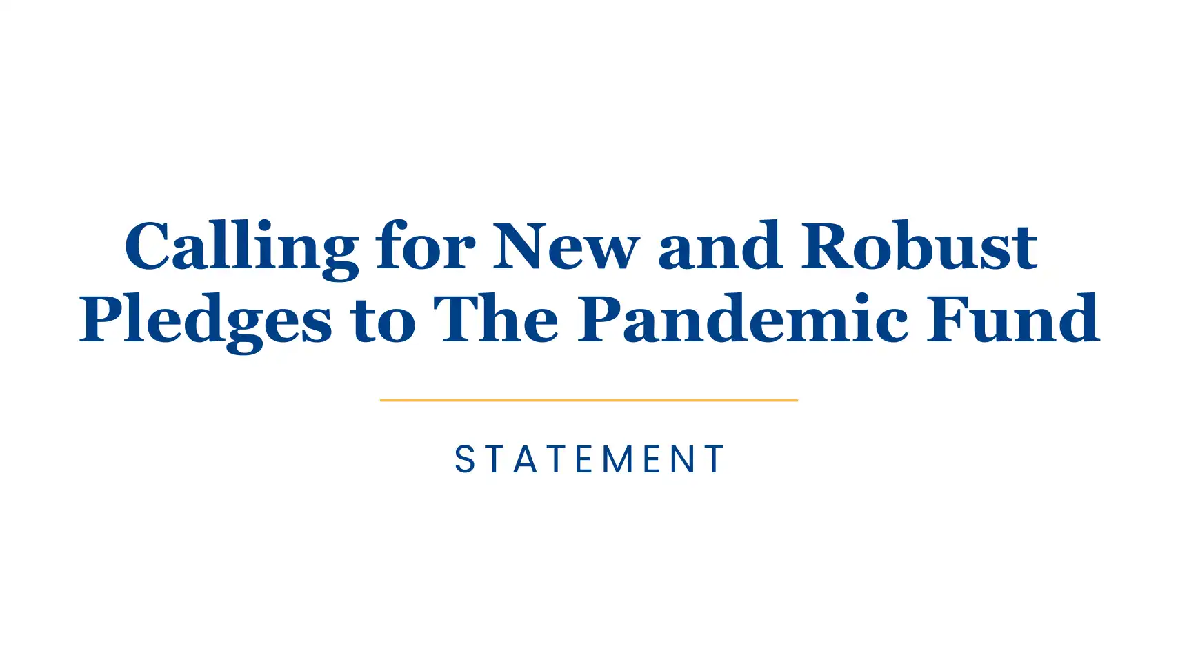 STATEMENT on The Pandemic Fund